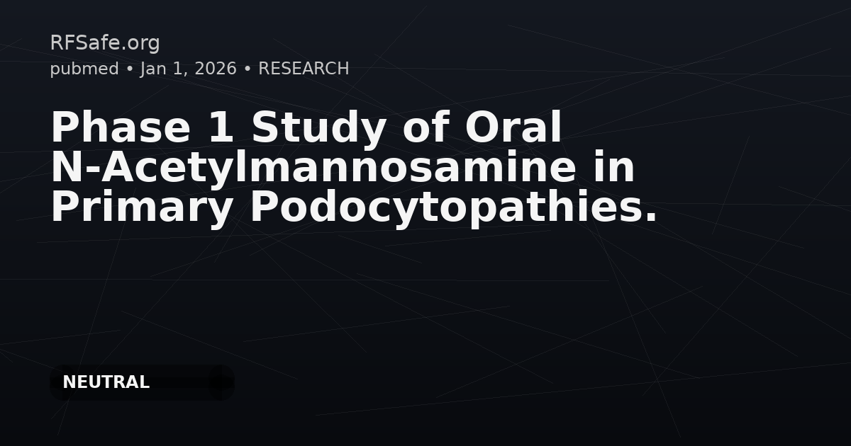 Phase 1 Study of Oral N-Acetylmannosamine in Primary Podocytopathies.