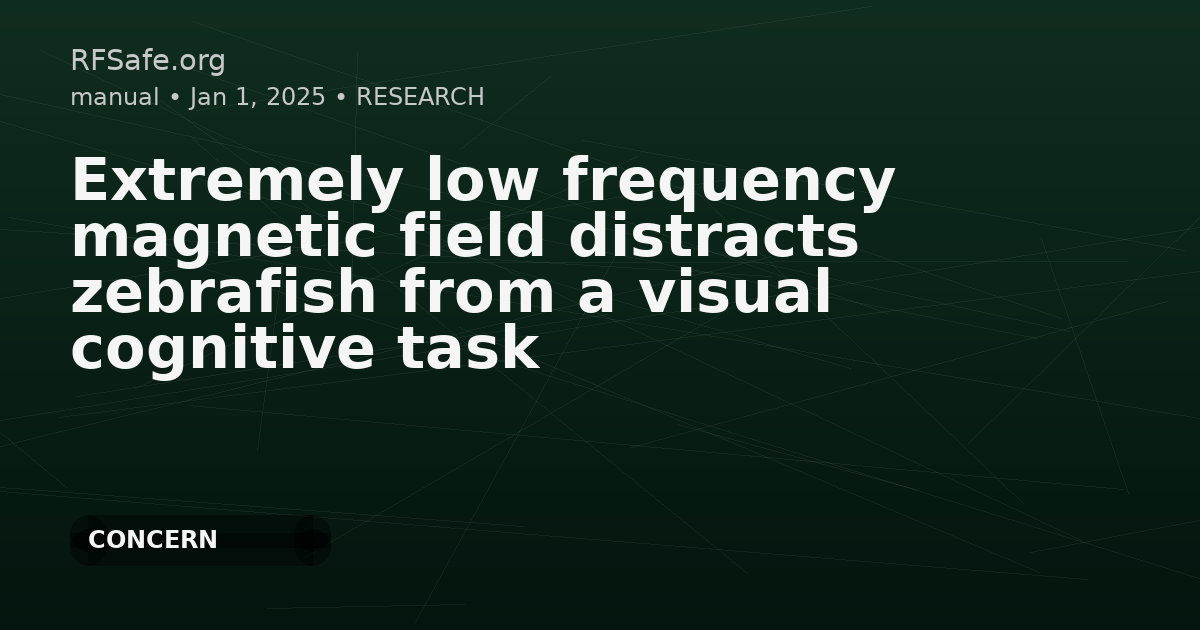 Extremely low frequency magnetic field distracts zebrafish from a visual cognitive task