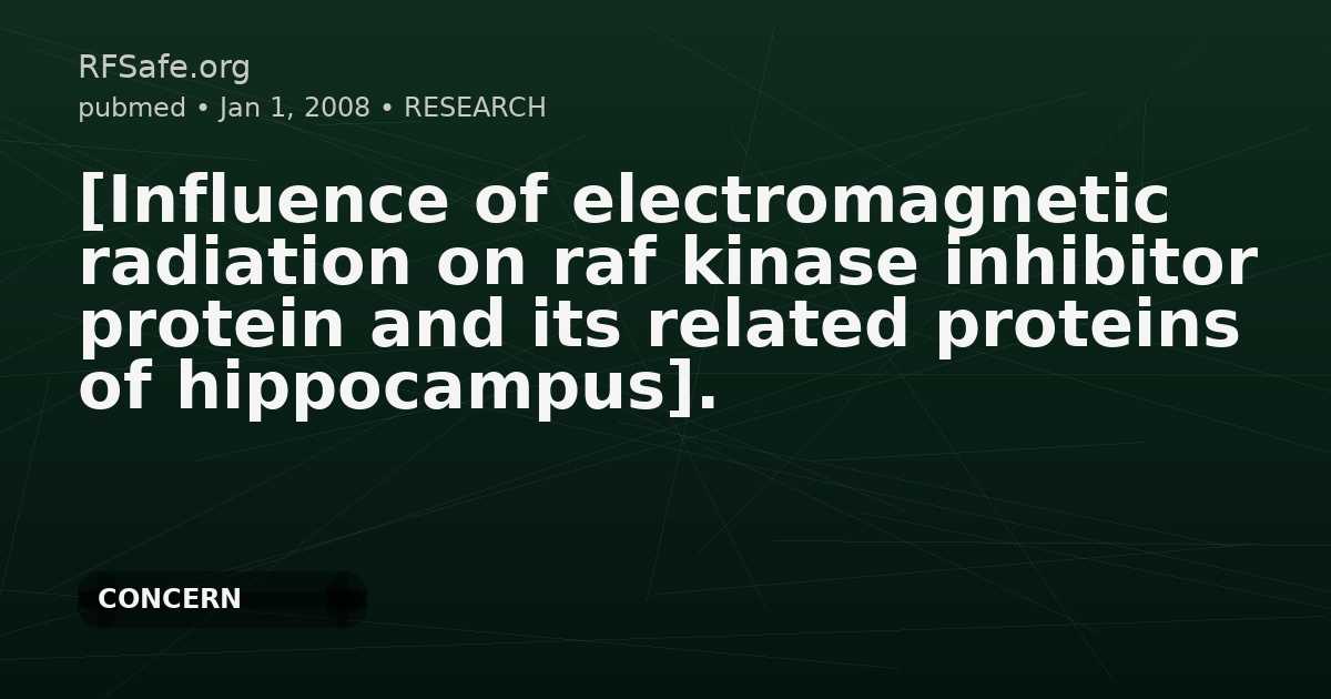 [Influence of electromagnetic radiation on raf kinase inhibitor protein and its related proteins of hippocampus].