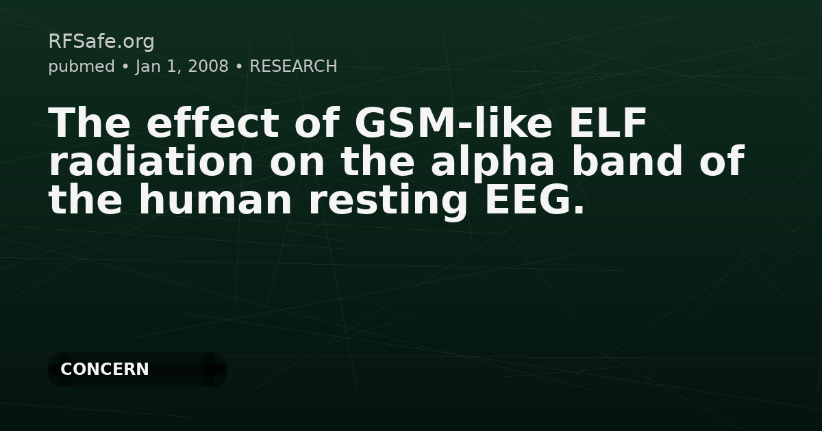 The effect of GSM-like ELF radiation on the alpha band of the human resting EEG.