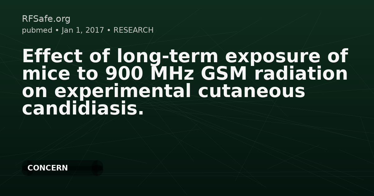 Effect of long-term exposure of mice to 900 MHz GSM radiation on experimental cutaneous candidiasis.