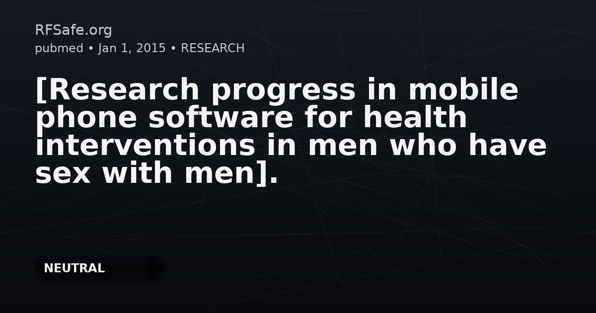 [Research progress in mobile phone software for health interventions in men who have sex with men].
