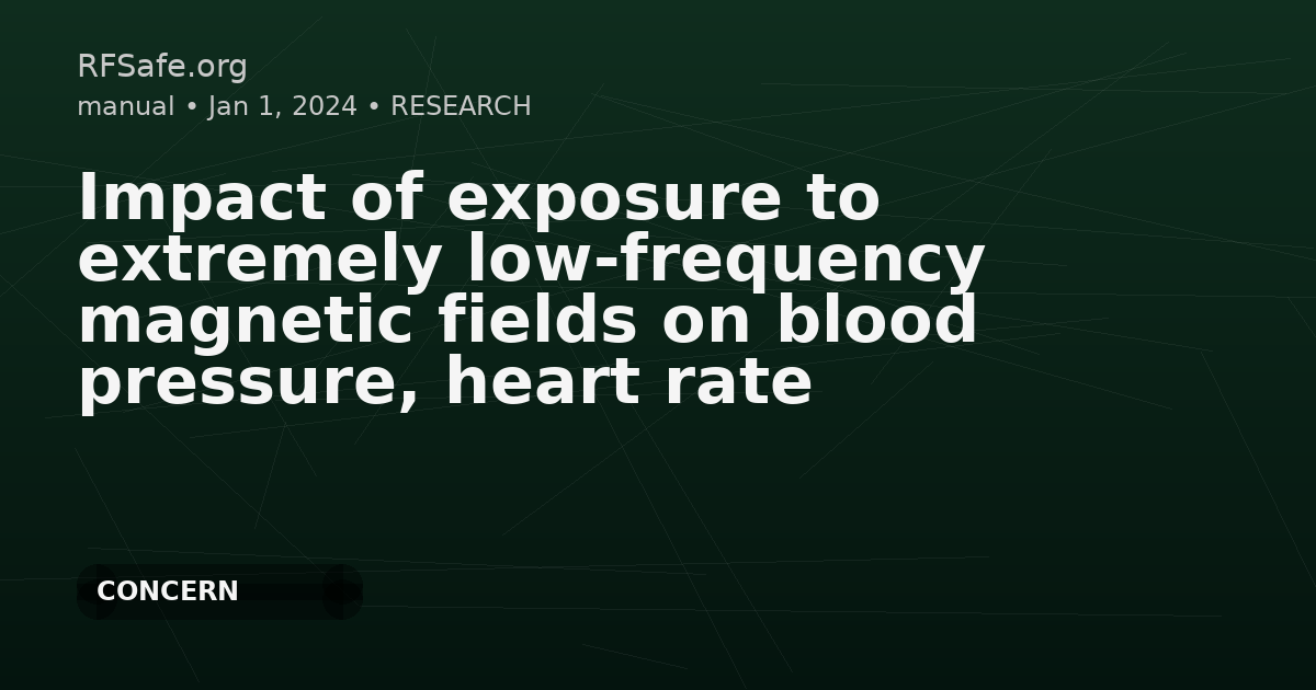 Impact of exposure to extremely low-frequency magnetic fields on blood pressure, heart rate