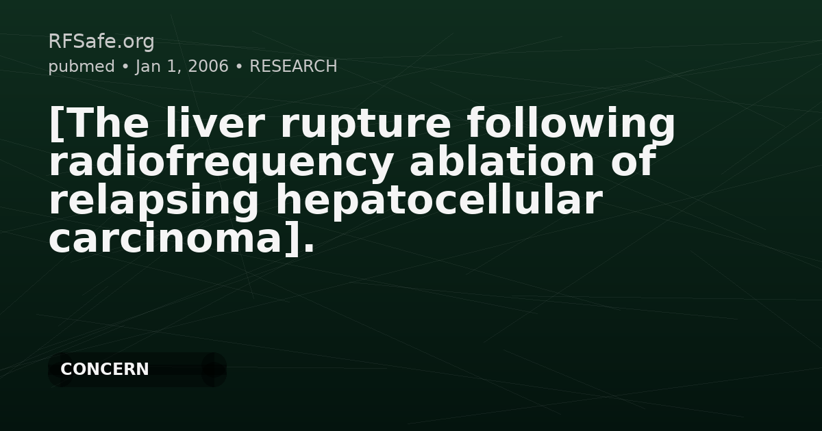 [The liver rupture following radiofrequency ablation of relapsing hepatocellular carcinoma].