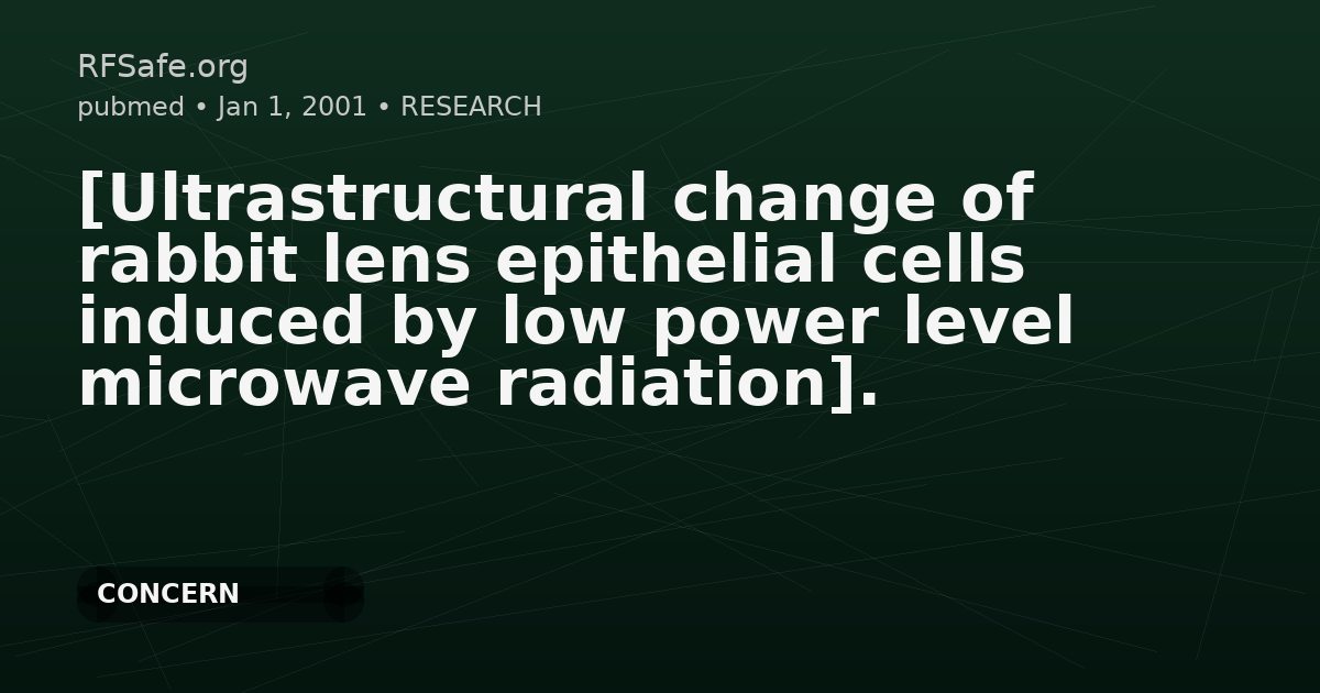 [Ultrastructural change of rabbit lens epithelial cells induced by low power level microwave radiation].