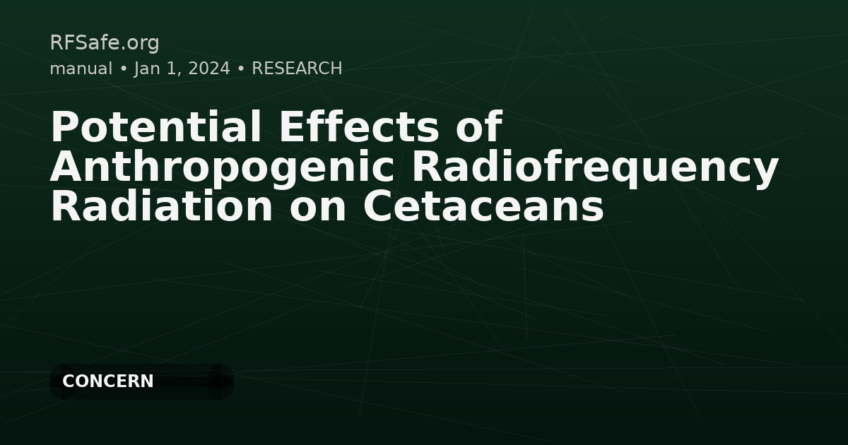 Potential Effects of Anthropogenic Radiofrequency Radiation on Cetaceans