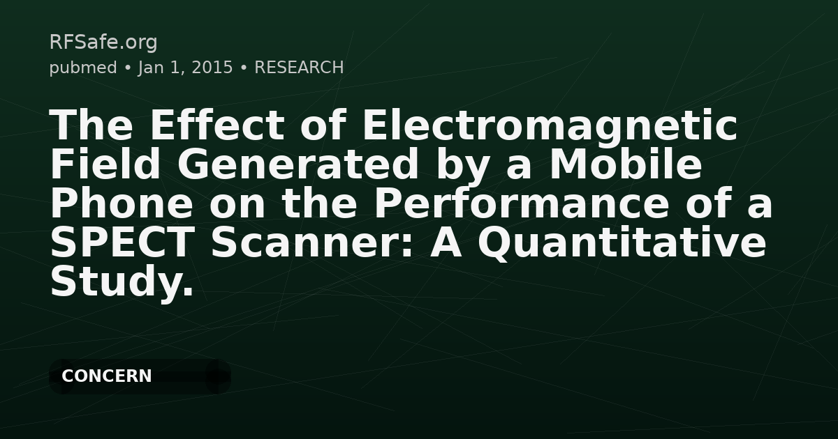 The Effect of Electromagnetic Field Generated by a Mobile Phone on the Performance of a SPECT Scanner: A Quantitative Study.