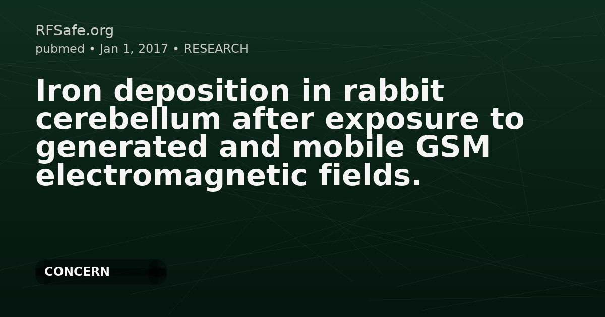 Iron deposition in rabbit cerebellum after exposure to generated and mobile GSM electromagnetic fields.