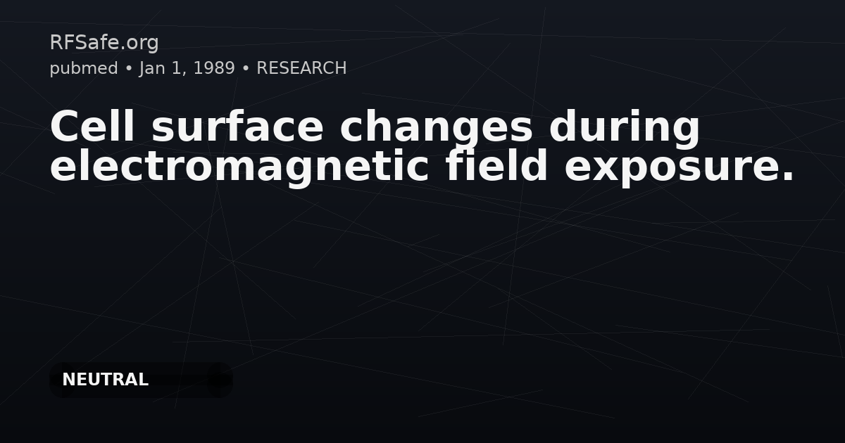 Cell surface changes during electromagnetic field exposure.