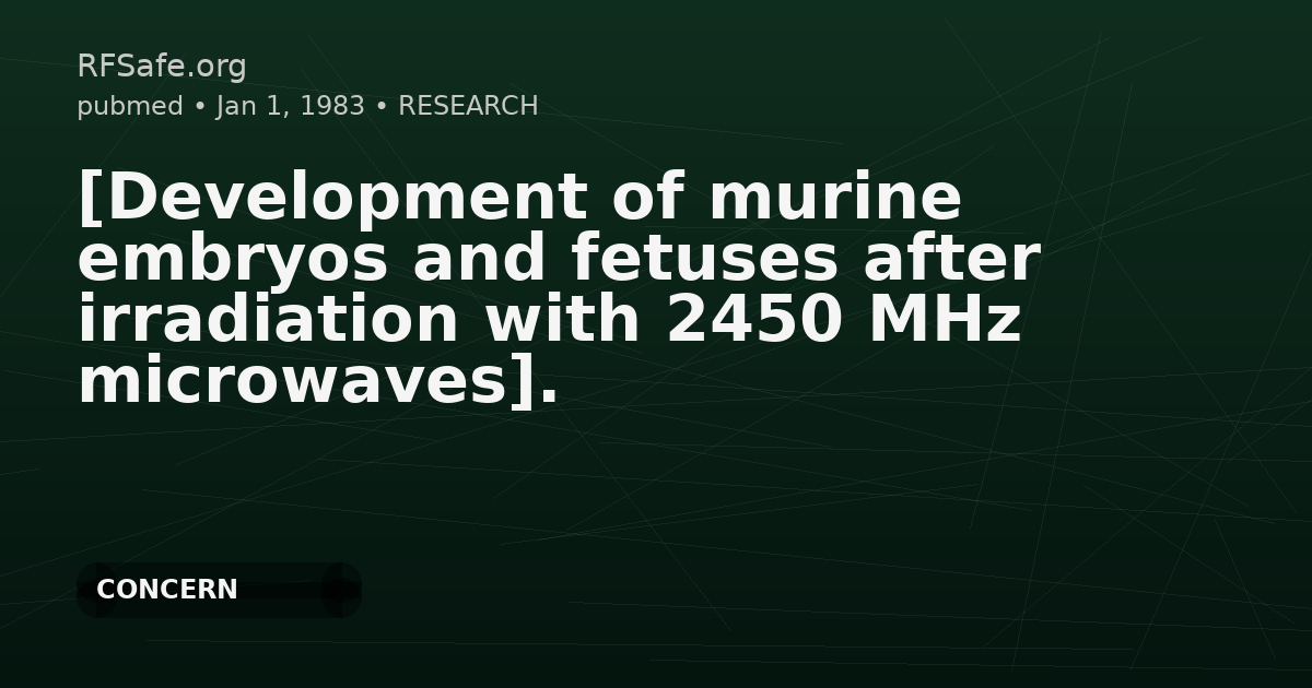 [Development of murine embryos and fetuses after irradiation with 2450 MHz microwaves].