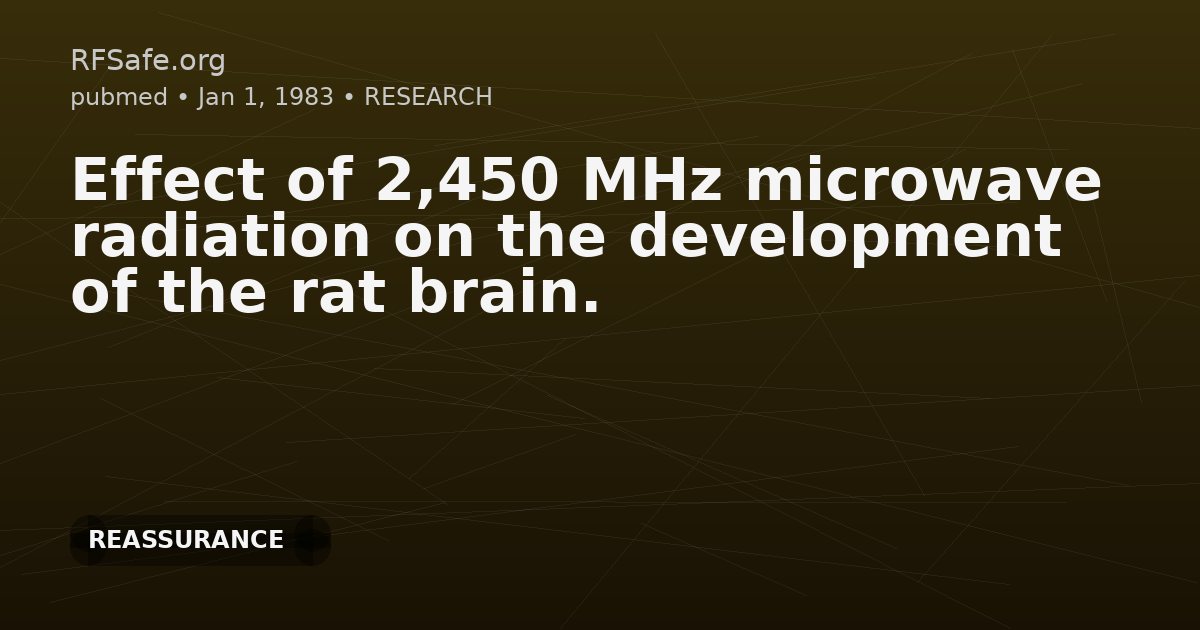 Effect of 2,450 MHz microwave radiation on the development of the rat brain.