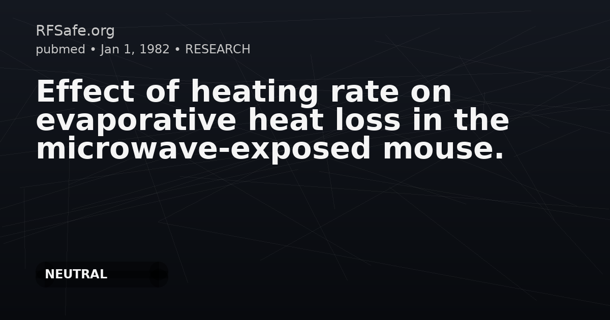 Effect of heating rate on evaporative heat loss in the microwave-exposed mouse.