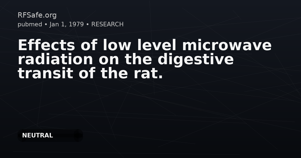 Effects of low level microwave radiation on the digestive transit of the rat.