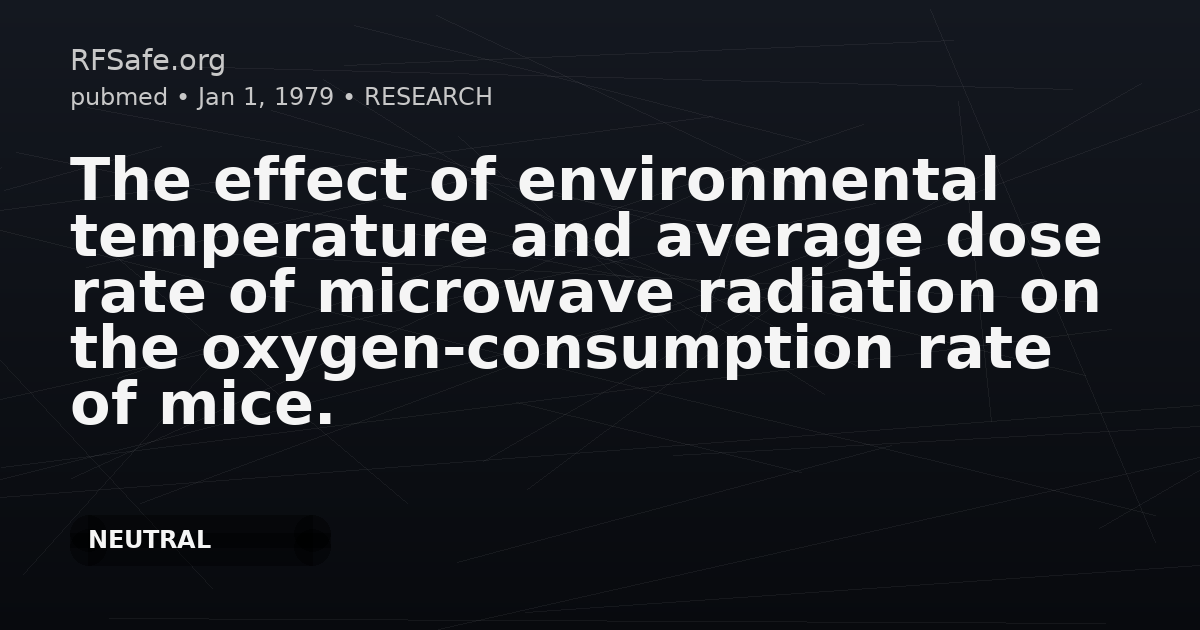 The effect of environmental temperature and average dose rate of microwave radiation on the oxygen-consumption rate of mice.