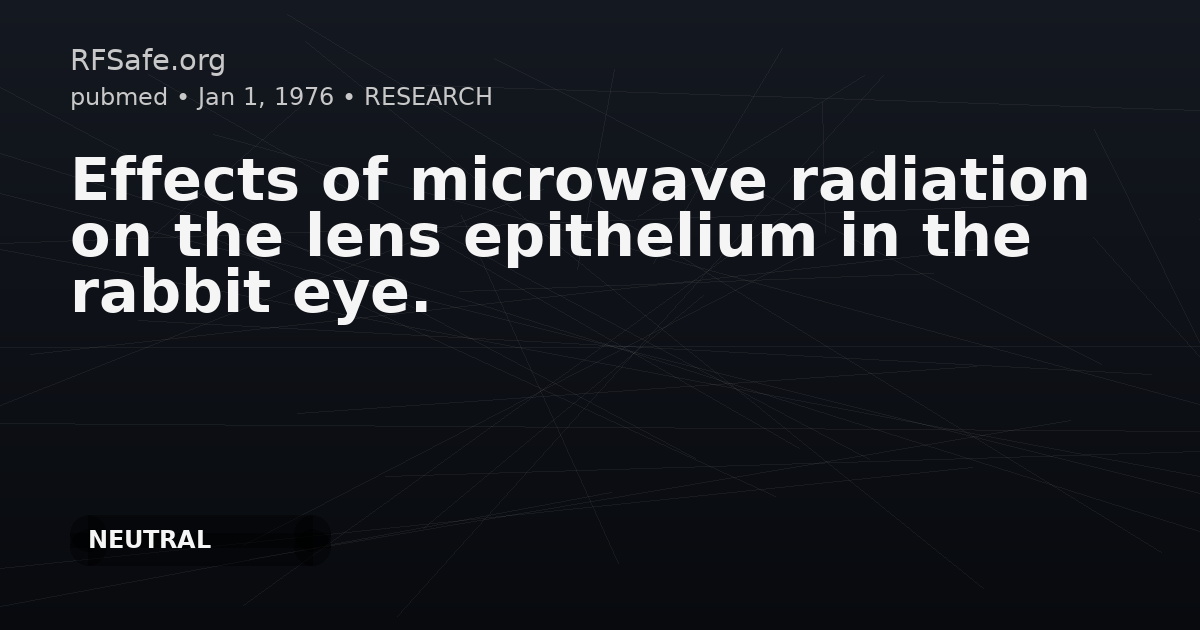 Effects of microwave radiation on the lens epithelium in the rabbit eye.