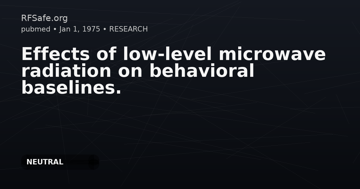 Effects of low-level microwave radiation on behavioral baselines.