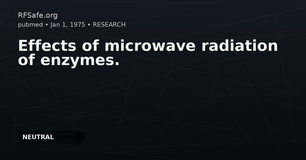 Effects of microwave radiation of enzymes.