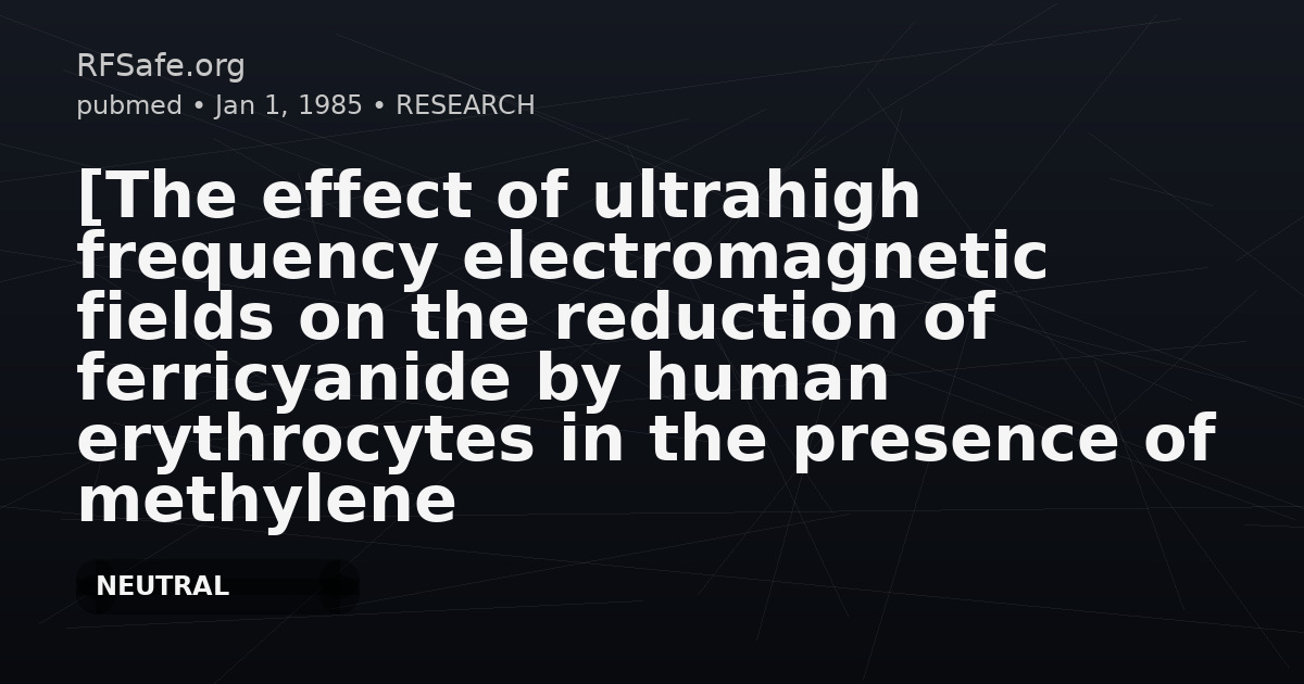 [The effect of ultrahigh frequency electromagnetic fields on the reduction of ferricyanide by human erythrocytes in the presence of methylene blue].