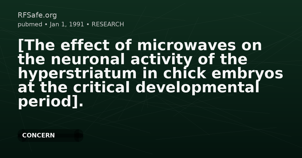 [The effect of microwaves on the neuronal activity of the hyperstriatum in chick embryos at the critical developmental period].