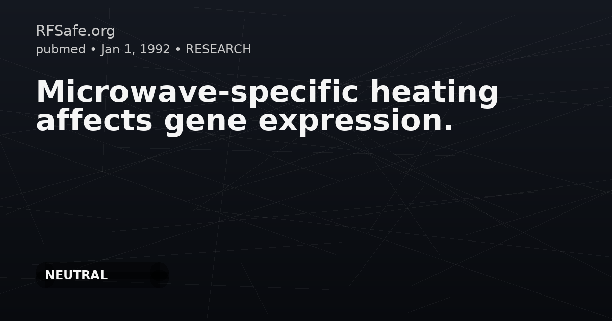 Microwave-specific heating affects gene expression.