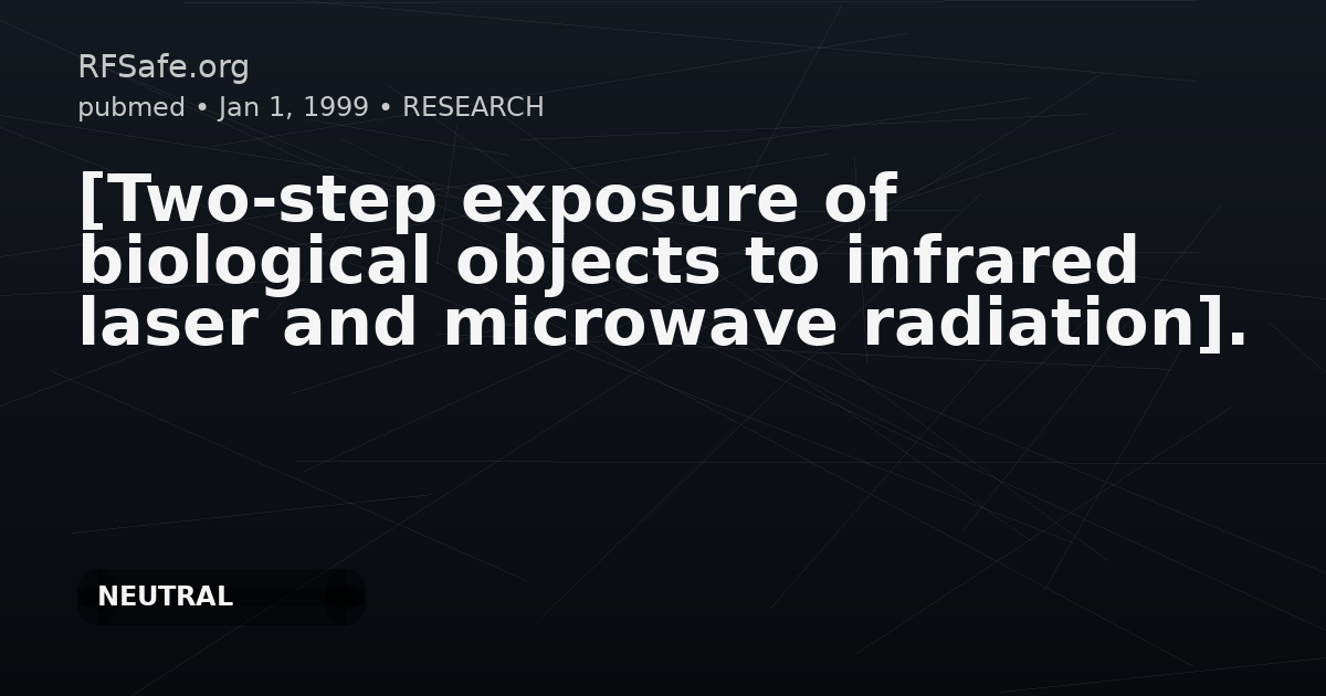 [Two-step exposure of biological objects to infrared laser and microwave radiation].
