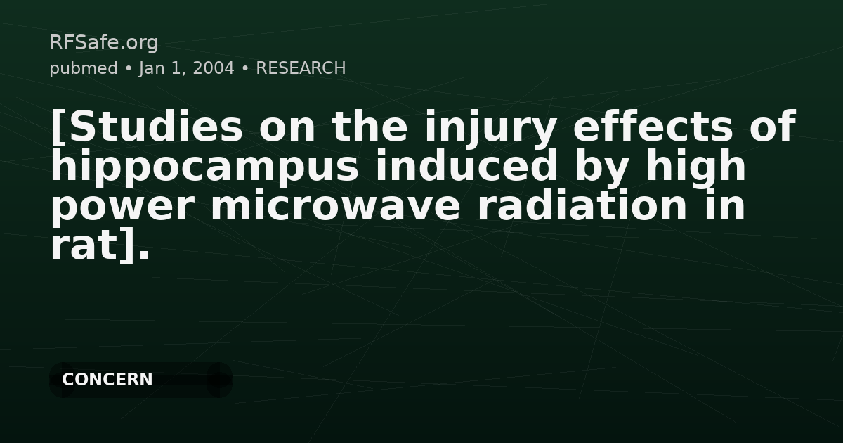 [Studies on the injury effects of hippocampus induced by high power microwave radiation in rat].