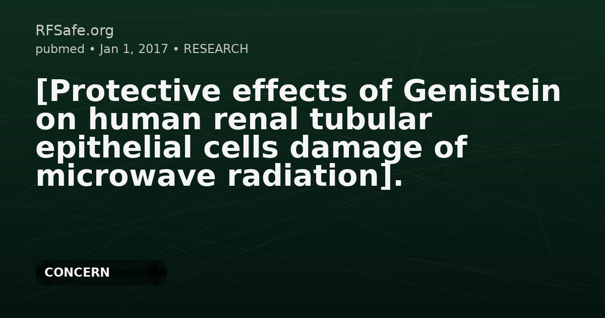 [Protective effects of Genistein on human renal tubular epithelial cells damage of microwave radiation].