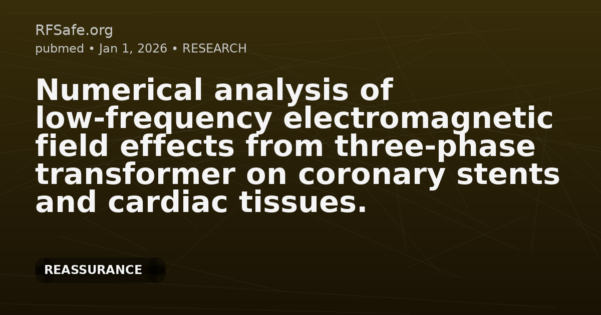 Numerical analysis of low-frequency electromagnetic field effects from three-phase transformer on coronary stents and cardiac tissues.