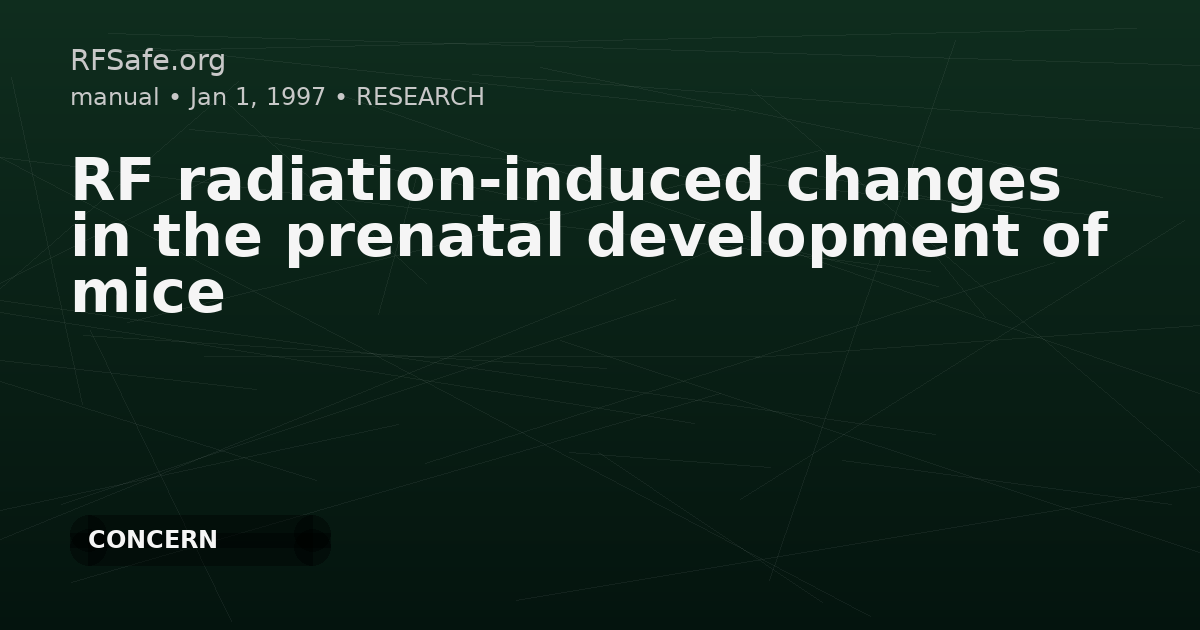 RF radiation-induced changes in the prenatal development of mice