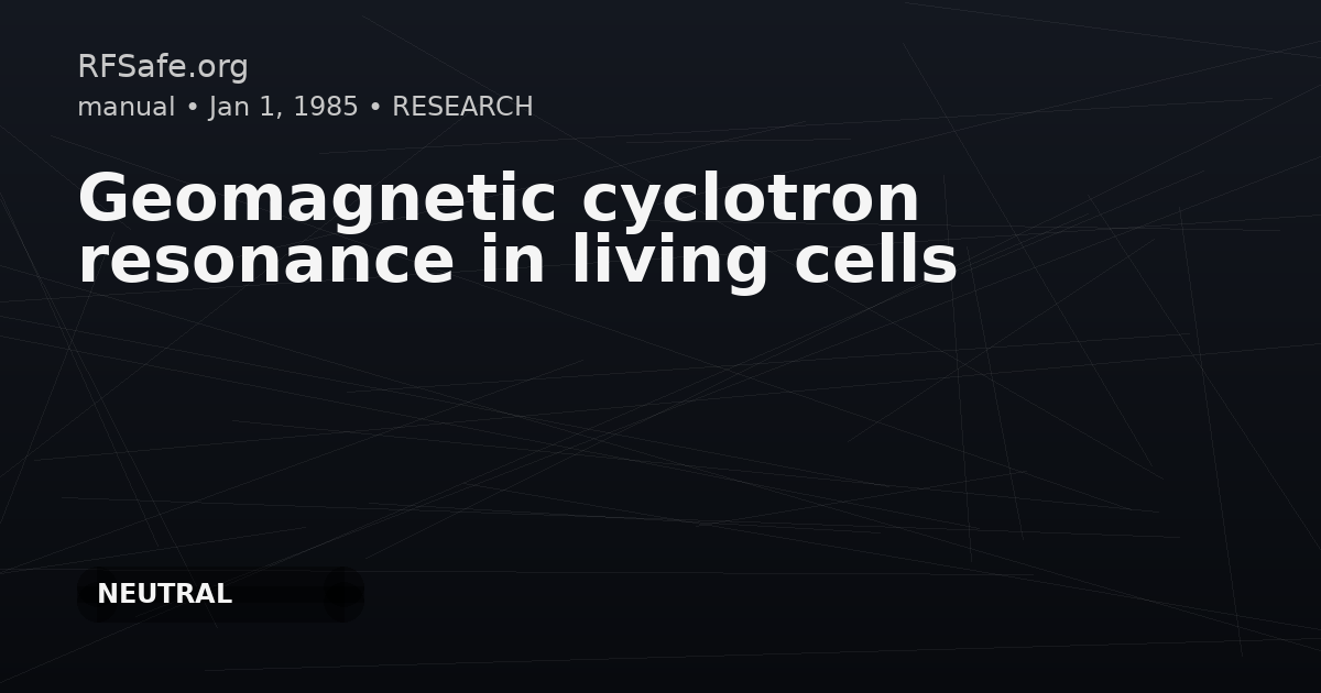 Geomagnetic cyclotron resonance in living cells