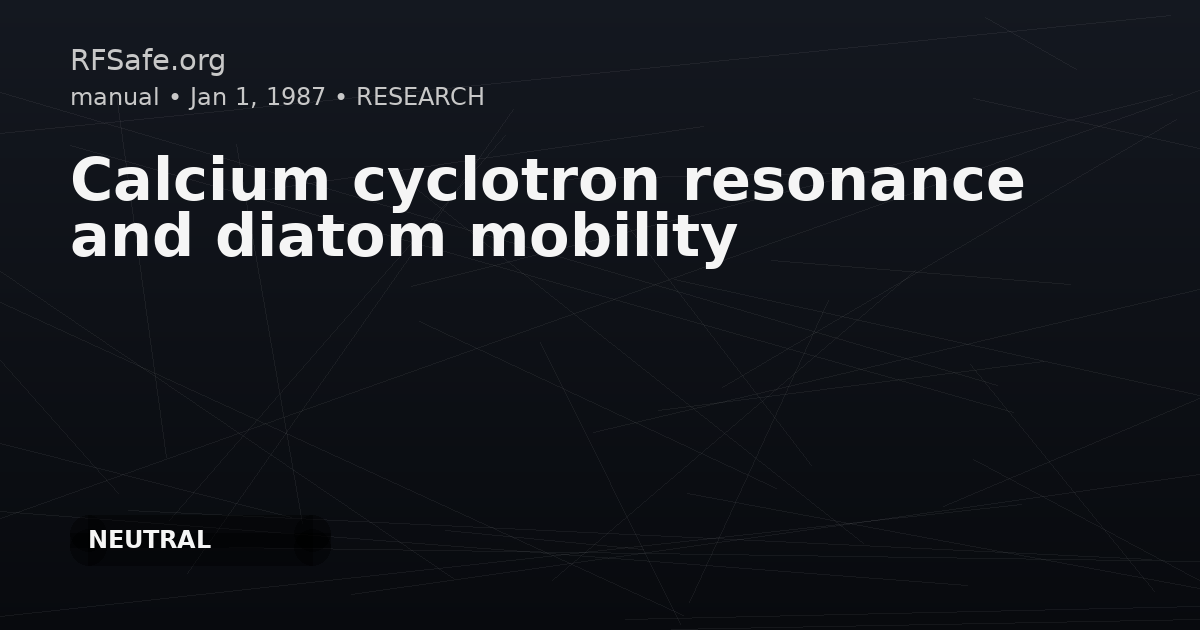 Calcium cyclotron resonance and diatom mobility