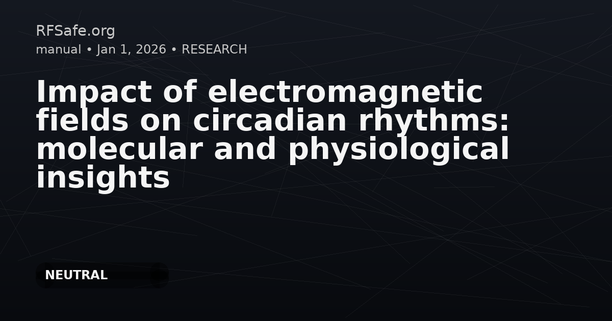 Impact of electromagnetic fields on circadian rhythms: molecular and physiological insights