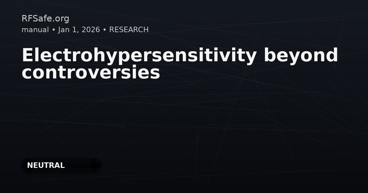 Electrohypersensitivity beyond controversies